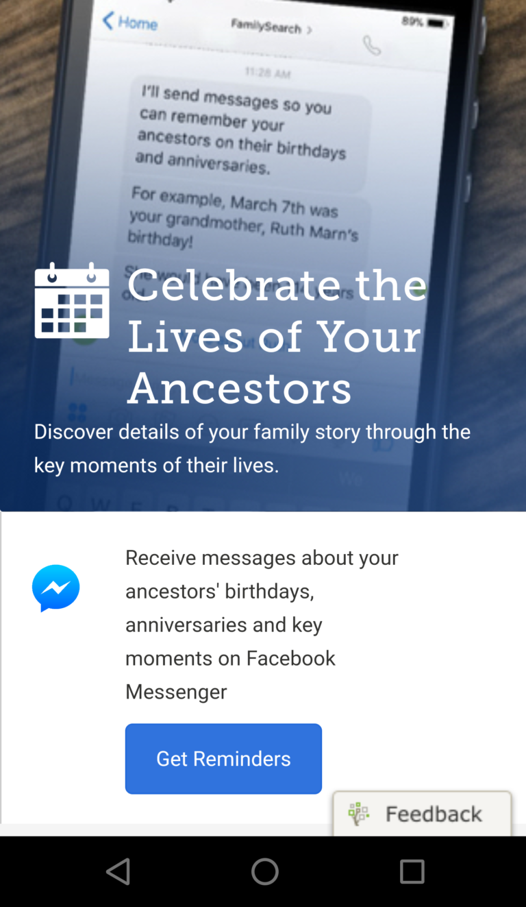 FamilySearch sign up for messages about your ancestors' birthdays, anniversaries, and key moments on Facebook Messenger.